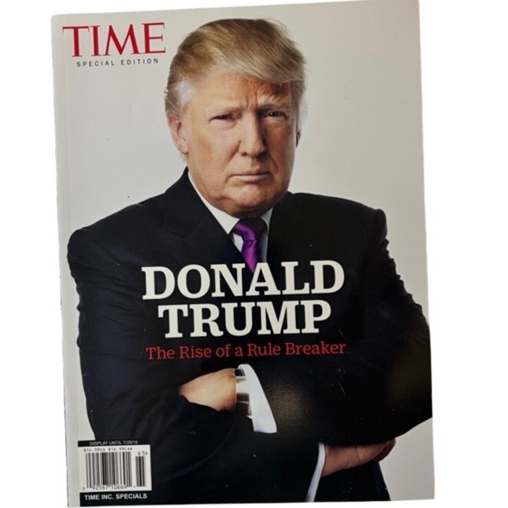 TIME Special Edition: Donald Trump – The Rise of a Rule Breaker 7/2024 Magazine